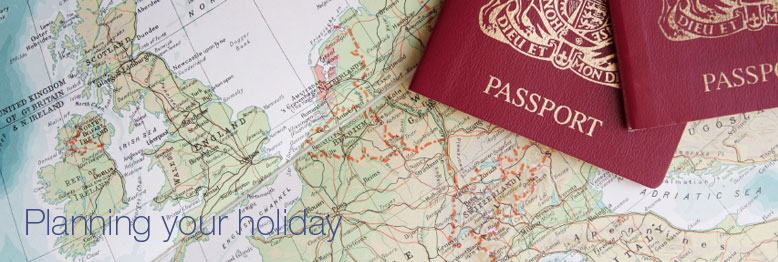 Advice on planning and booking your holiday